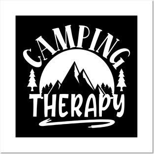 camping therapy Posters and Art